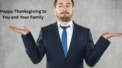 Happy Thanksgiving to You and Your Family